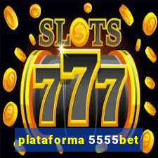 plataforma 5555bet